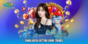 Bangladesh betting game trends