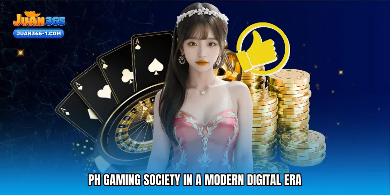 PH gaming society in a Modern Digital Era